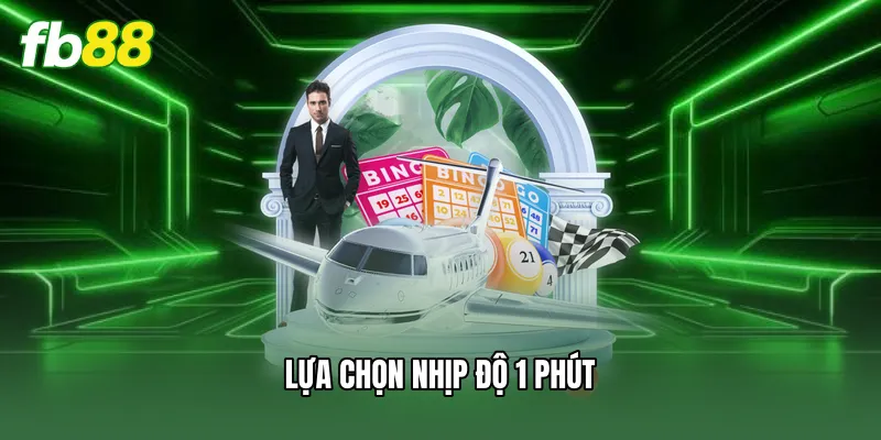 Xổ Số Siêu Tốc FB88 - Tuyệt Chiêu Soi Cầu Hốt Bạc Mỏi Tay 2 Lựa chọn nhịp độ 1 phút