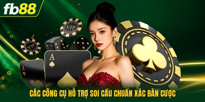 Phần Mềm Dự Đoán Baccarat - Cách Tính Toán Số Liệu Chuẩn 2 Các công cụ hỗ trợ soi cầu chuẩn xác bàn cược